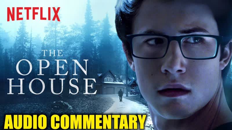 The Open House Audio Commentary w, John