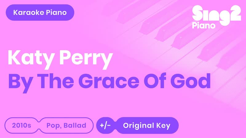 Katy Perry By the Grace of God ( Karaoke