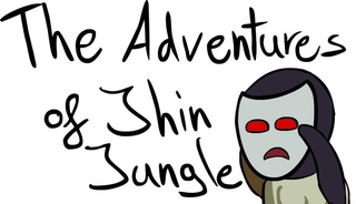 Animation The Adventures of Jhin Jungle!