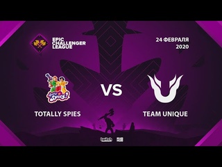 Totally Spies vs Team Unique, Epic League Challenger, bo3, game 3 [Inmate & Jam]