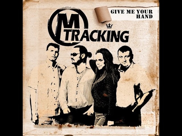 Modern Tracking Give Me Your Hand